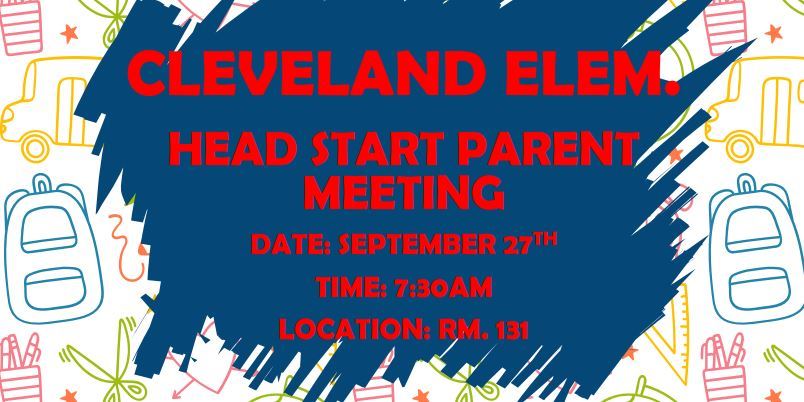  Head Start Meeting at 7:30 AM in Room 131 on September 27, 2023